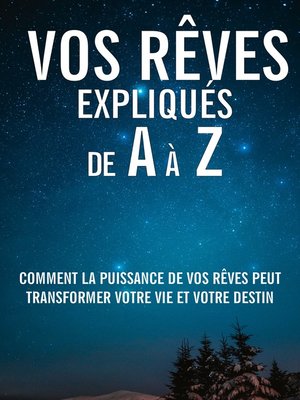 cover image of Vos rêves expliqués de a à Z